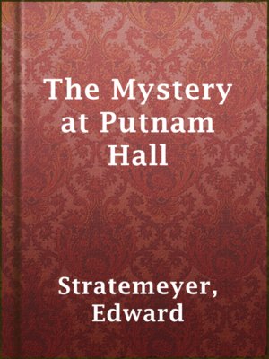 The Mystery at Putnam Hall - ebook